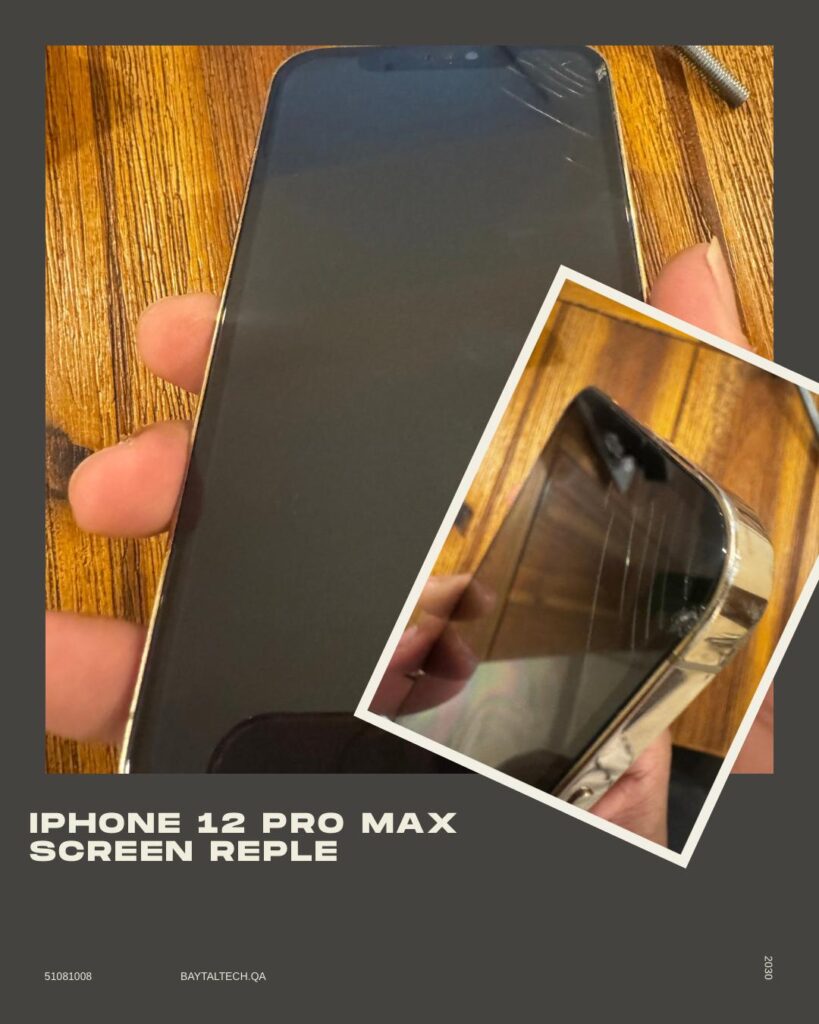 iPhone 12 Pro Max Screen Replacement in Doha,Qatar